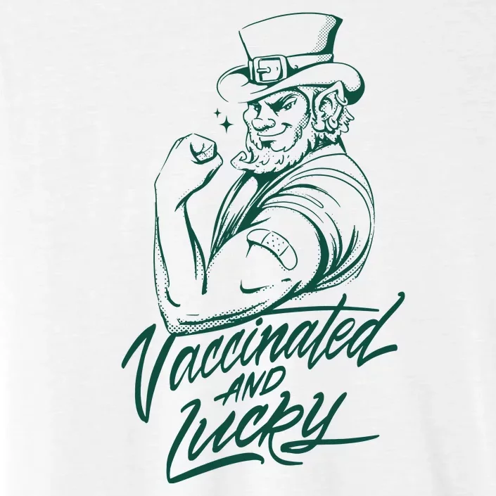 Vaccinated And Lucky St Patricks Day ChromaSoft Performance T-Shirt