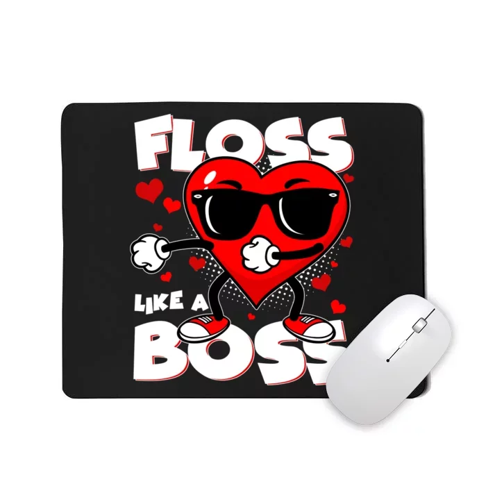 Valentine Floss Like A Boss Heart Mousepad