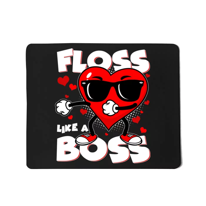 Valentine Floss Like A Boss Heart Mousepad