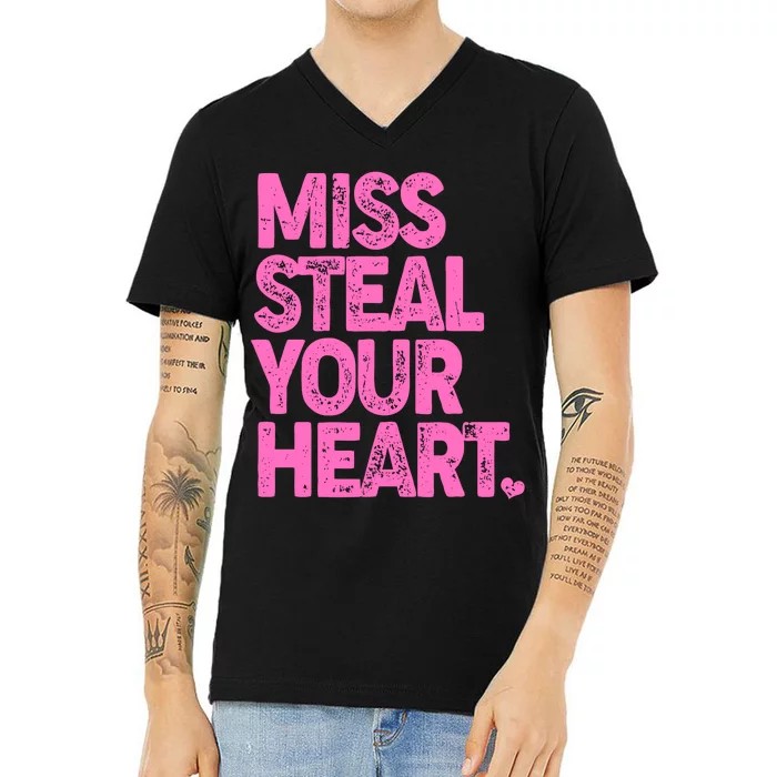 Valentine's Day Miss Steal Your Heart V-Neck T-Shirt