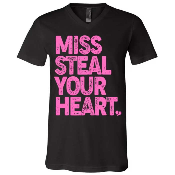 Valentine's Day Miss Steal Your Heart V-Neck T-Shirt