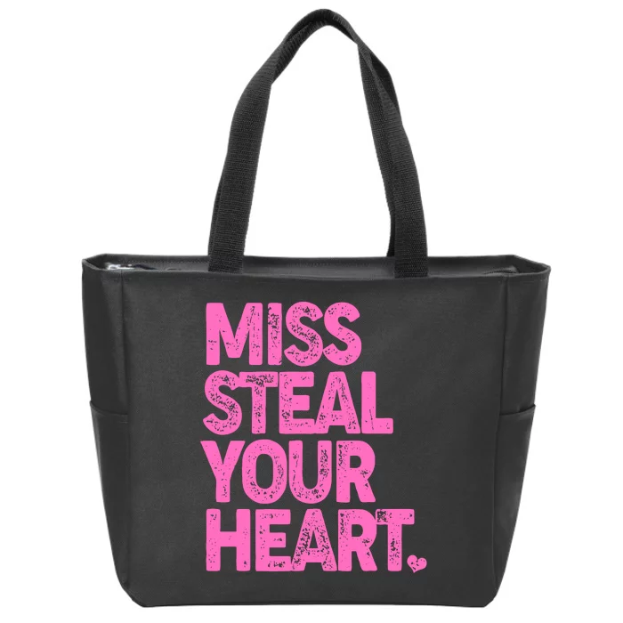 Valentine's Day Miss Steal Your Heart Zip Tote Bag