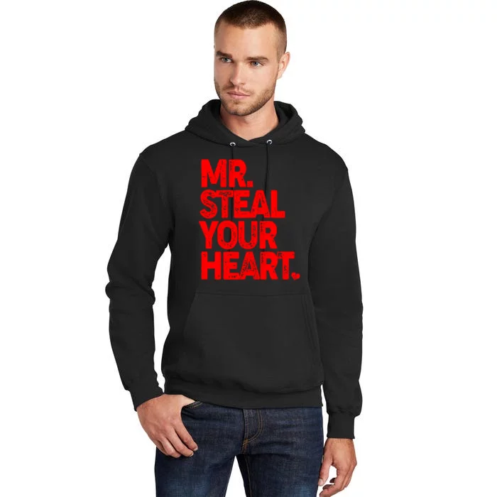 Valentine's Day Mr Steal Your Heart Tall Hoodie