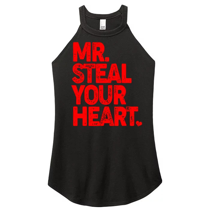 Valentine's Day Mr Steal Your Heart Women’s Perfect Tri Rocker Tank