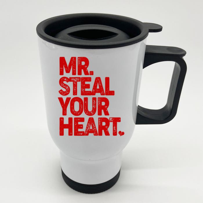 Valentine's Day Mr Steal Your Heart Front & Back Stainless Steel Travel Mug