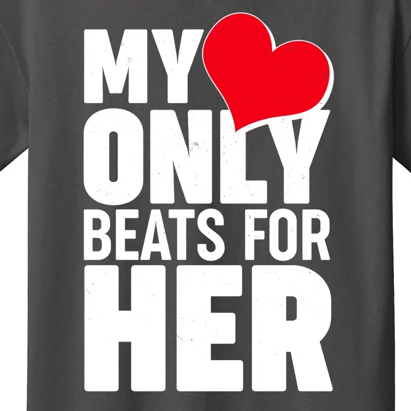 Valentine's Day My Heart Only Beats for Her Matching Couples Kids T-Shirt