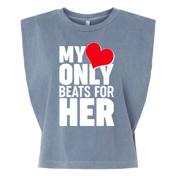 Valentine's Day My Heart Only Beats for Her Matching Couples Garment-Dyed Women's Muscle Tee