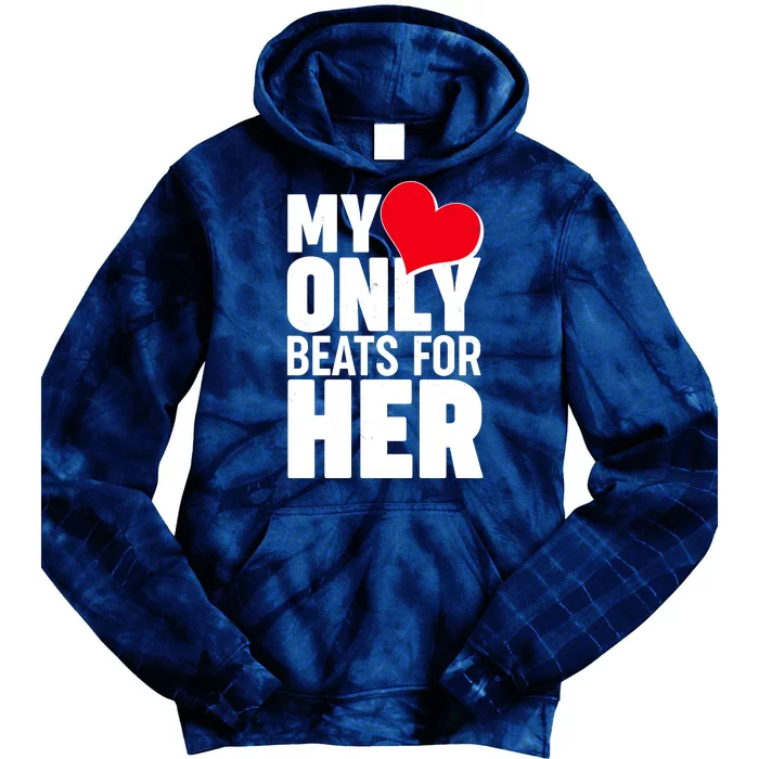 Valentine's Day My Heart Only Beats for Her Matching Couples Tie Dye Hoodie