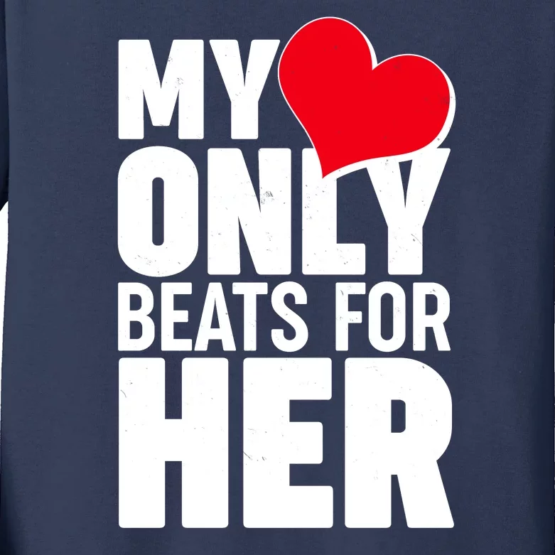 Valentine's Day My Heart Only Beats for Her Matching Couples Kids Long Sleeve Shirt