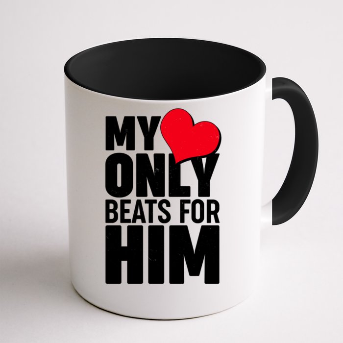 Valentine's Day My Heart Only Beats for Him Matching Couples Front & Back Coffee Mug