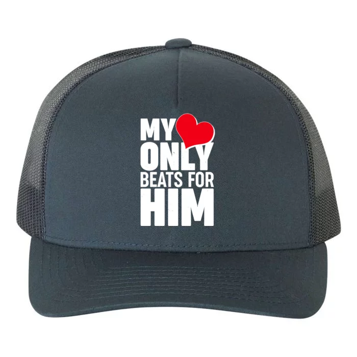 Valentine's Day My Heart Only Beats for Him Matching Couples Yupoong Adult 5-Panel Trucker Hat