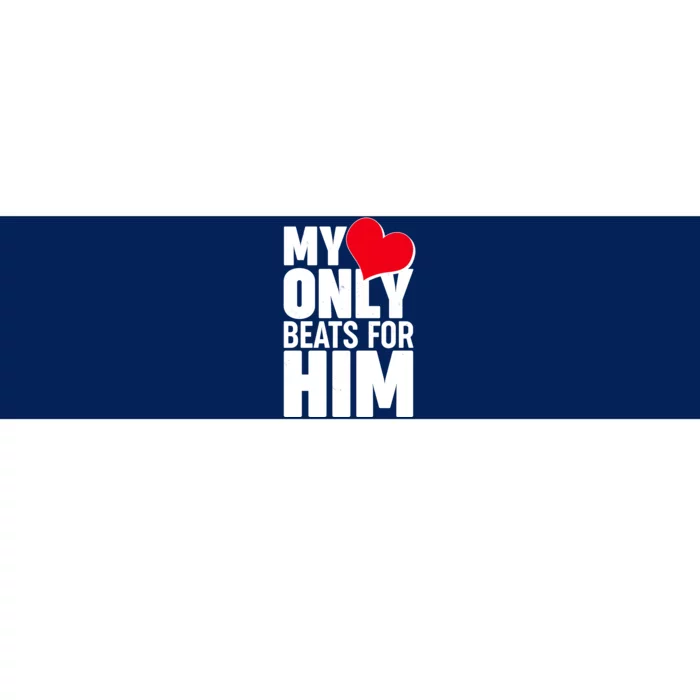 Valentine's Day My Heart Only Beats for Him Matching Couples Bumper Sticker