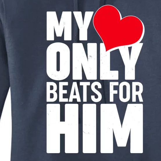 Valentine's Day My Heart Only Beats for Him Matching Couples Women's Pullover Hoodie