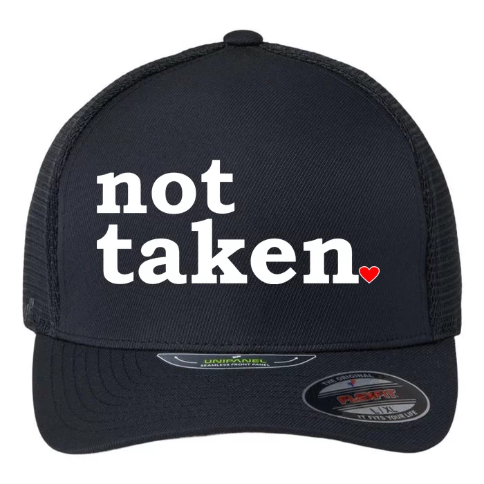 Valentine's Day Relationship Status Not Taken. Single Heart Flexfit Unipanel Trucker Cap