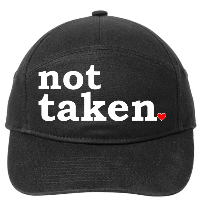 Valentine's Day Relationship Status Not Taken. Single Heart 7-Panel Snapback Hat