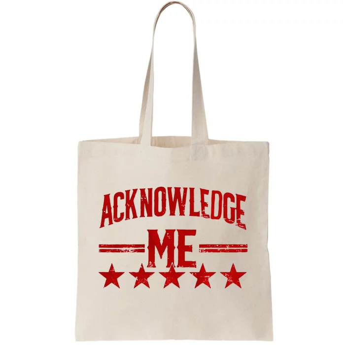 Vintage Acknowledge Me Sports Competition Tote Bag