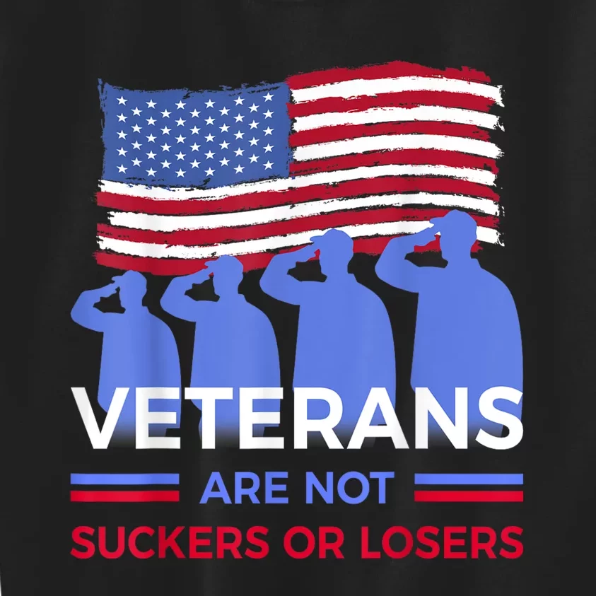 Veterans Are Not Suckers Or Losers Kids Sweatshirt