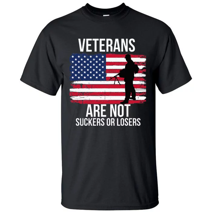 Veterans Are Not Suckers Or Losers Biden 2024 Tall T-Shirt