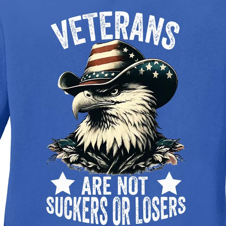 Veterans Are Not Suckers Or Losers Ladies Long Sleeve Shirt