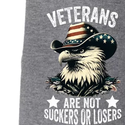 Veterans Are Not Suckers Or Losers Doggie 3-End Fleece Hoodie