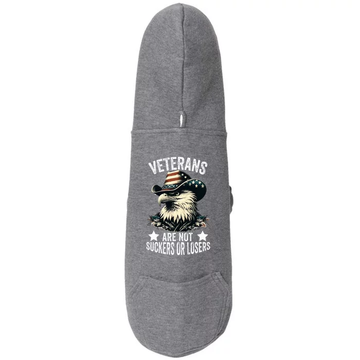 Veterans Are Not Suckers Or Losers Doggie 3-End Fleece Hoodie