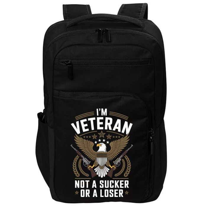 Veterans Are Not Suckers Or Losers Impact Tech Backpack