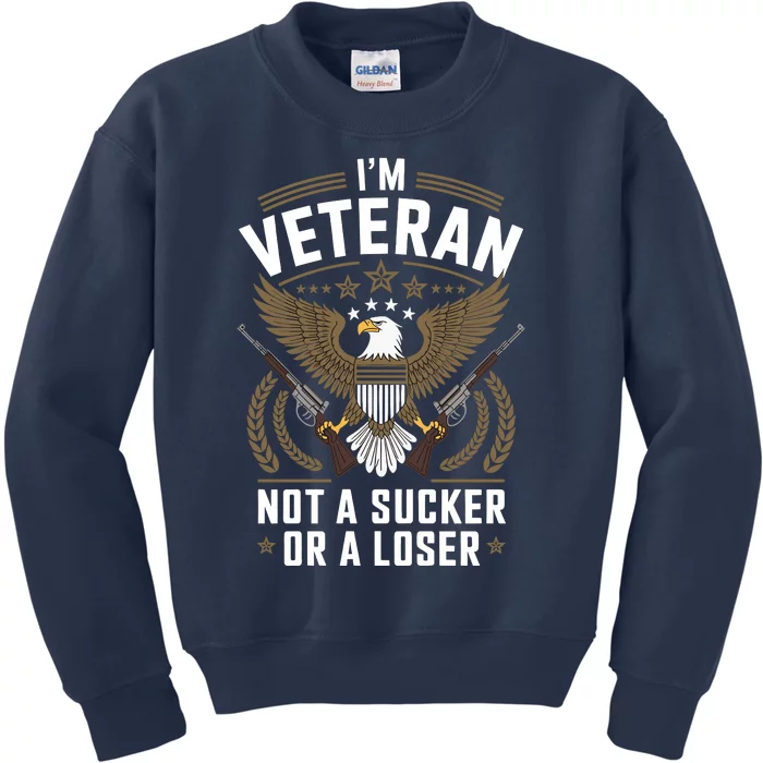 Veterans Are Not Suckers Or Losers Kids Sweatshirt