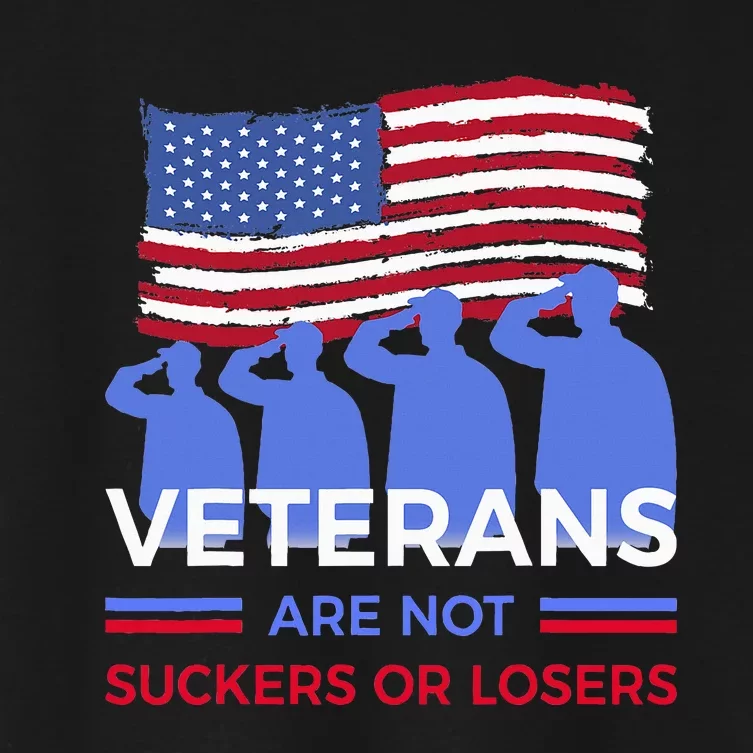 Veterans Are Not Suckers Or Losers Women's Crop Top Tee