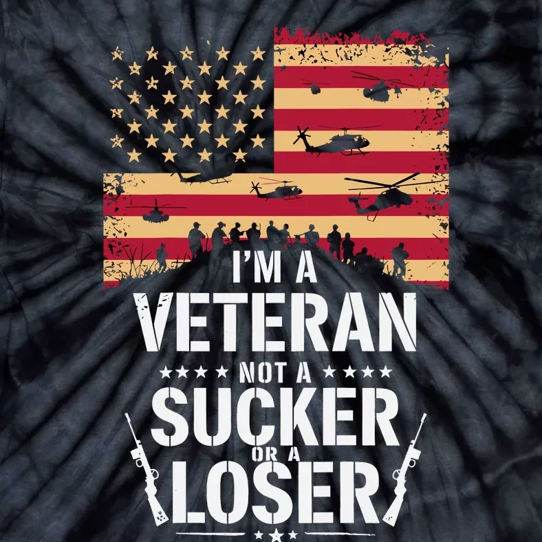 Veterans Are Not Suckers Or Losers Tie-Dye T-Shirt