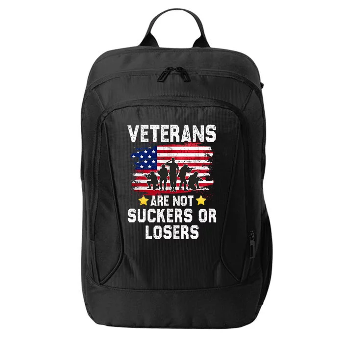 Veterans Are Not Suckers Or Losers City Backpack