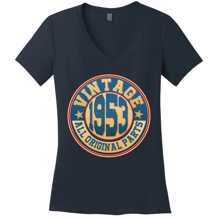 Vintage All Original Parts Emblem Shield 1953 70th Birthday Women's V-Neck T-Shirt