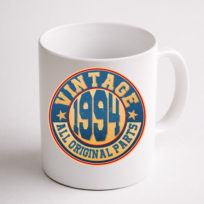 Vintage All Original Parts Emblem Shield 1994 30th Birthday Front & Back Coffee Mug