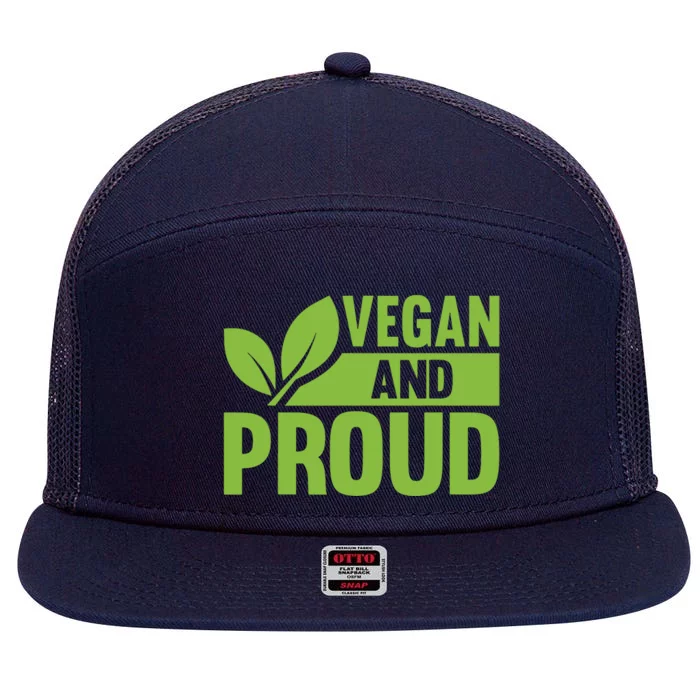 Vegan And Proud Vegans Veganism Vegetarian 7 Panel Mesh Trucker Snapback Hat