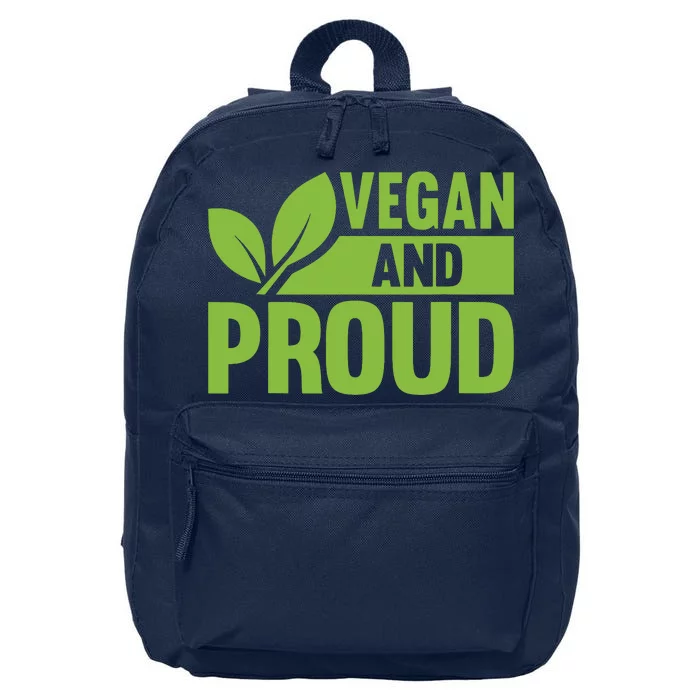 Vegan And Proud Vegans Veganism Vegetarian 16 in Basic Backpack