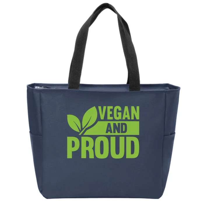 Vegan And Proud Vegans Veganism Vegetarian Zip Tote Bag