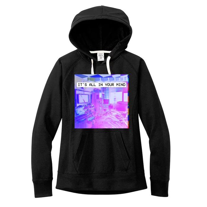 Vaporwave Room It's All In Your Mind Women's Fleece Hoodie