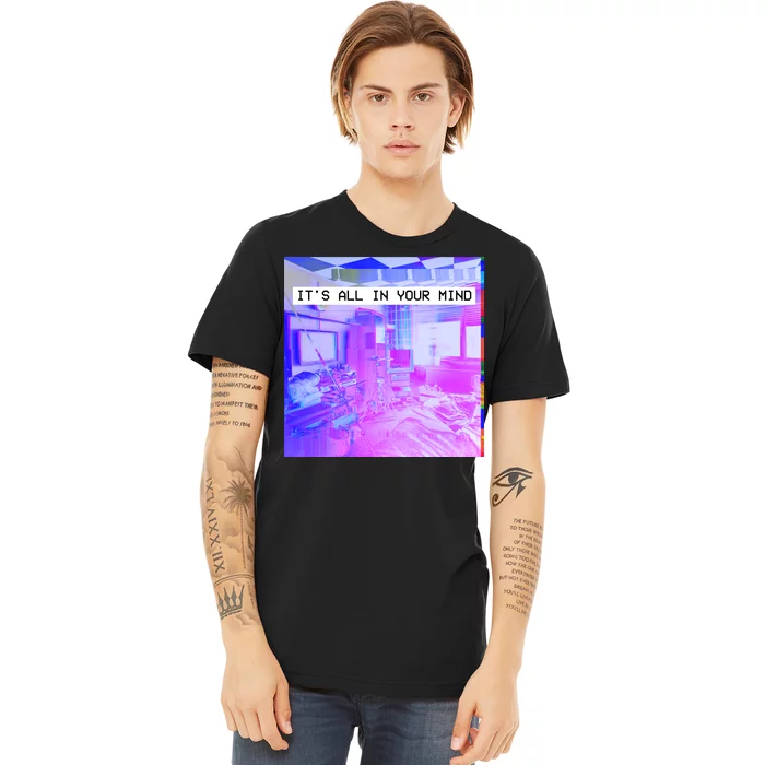 Vaporwave Room It's All In Your Mind Premium T-Shirt