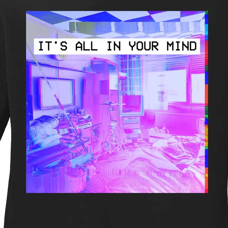 Vaporwave Room It's All In Your Mind Ladies Long Sleeve Shirt