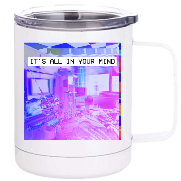 Vaporwave Room It's All In Your Mind Front & Back 12oz Stainless Steel Tumbler Cup