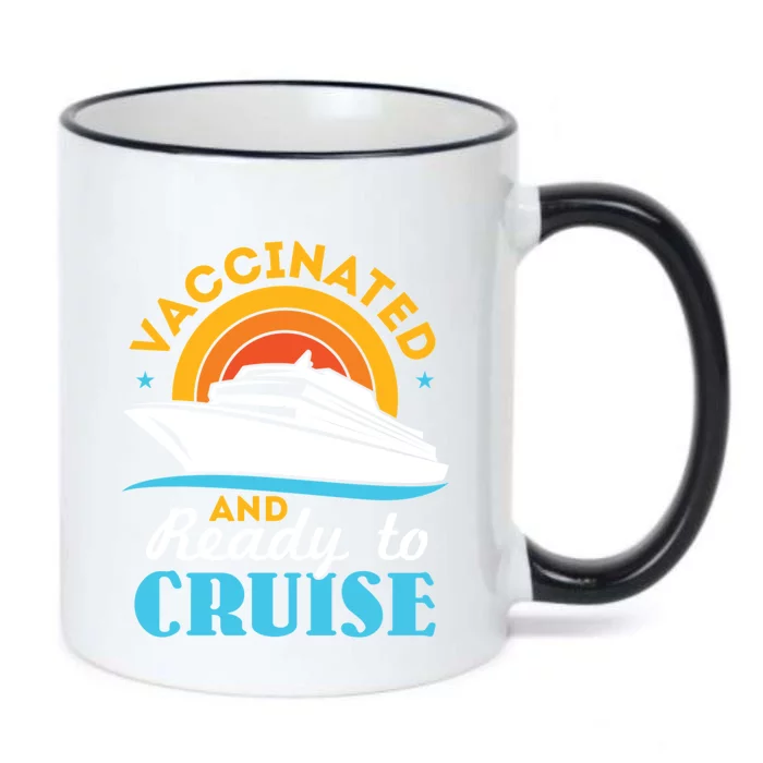 Vaccinated And Ready To Cruise Cruising Lover Black Color Changing Mug