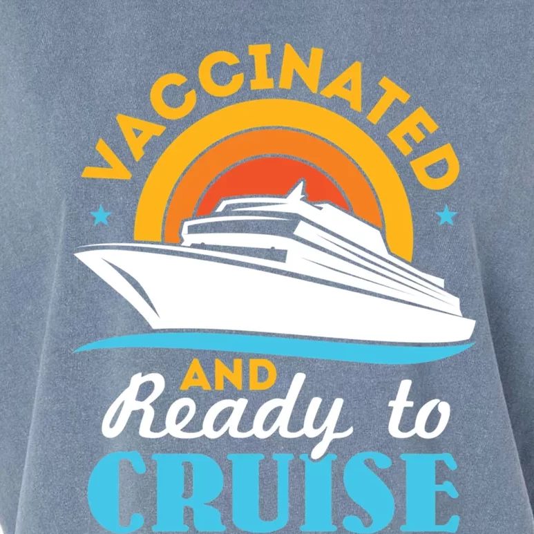 Vaccinated And Ready To Cruise Cruising Lover Garment-Dyed Women's Muscle Tee