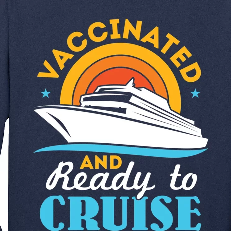 Vaccinated And Ready To Cruise Cruising Lover Long Sleeve Shirt