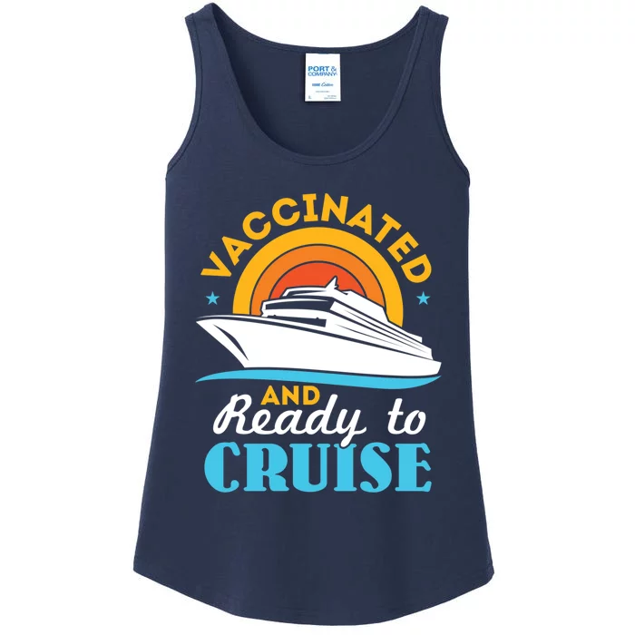 Vaccinated And Ready To Cruise Cruising Lover Ladies Essential Tank