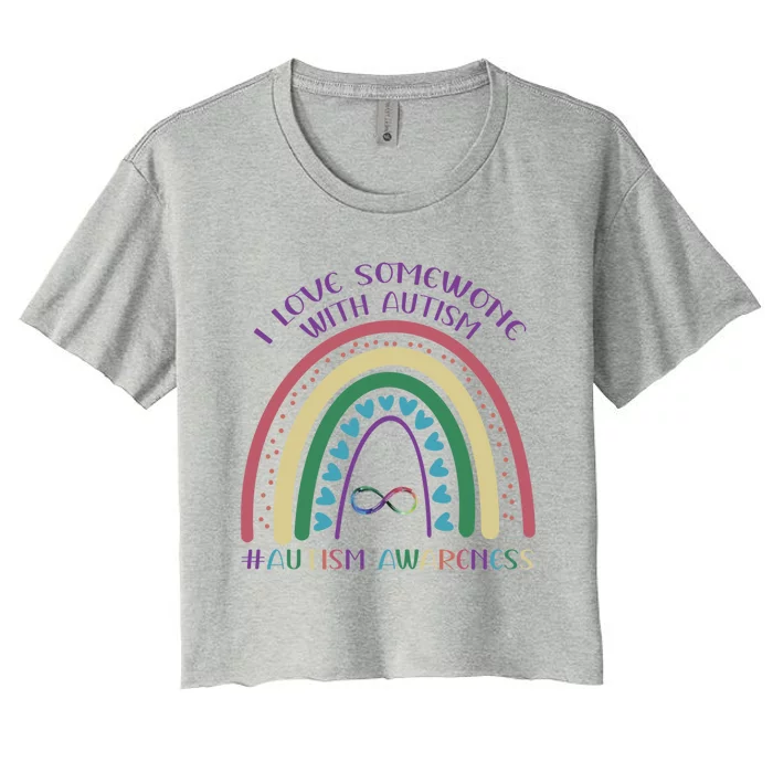 Vintage Autism Rainbow Infinity I Love Someone With Autism Gift Women's Crop Top Tee