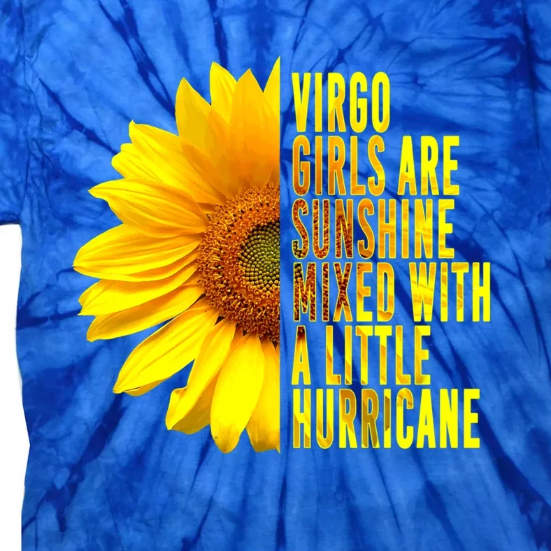 Virgo August September Birthday Sunflower Flower Great Gift Tie-Dye T-Shirt