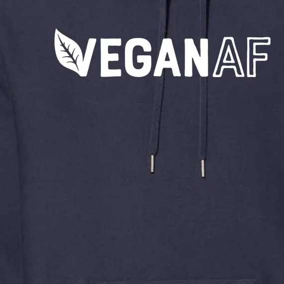 Vegan AF Shirts For Men Women Funny Vegetarian Gift Veganism Premium Hoodie