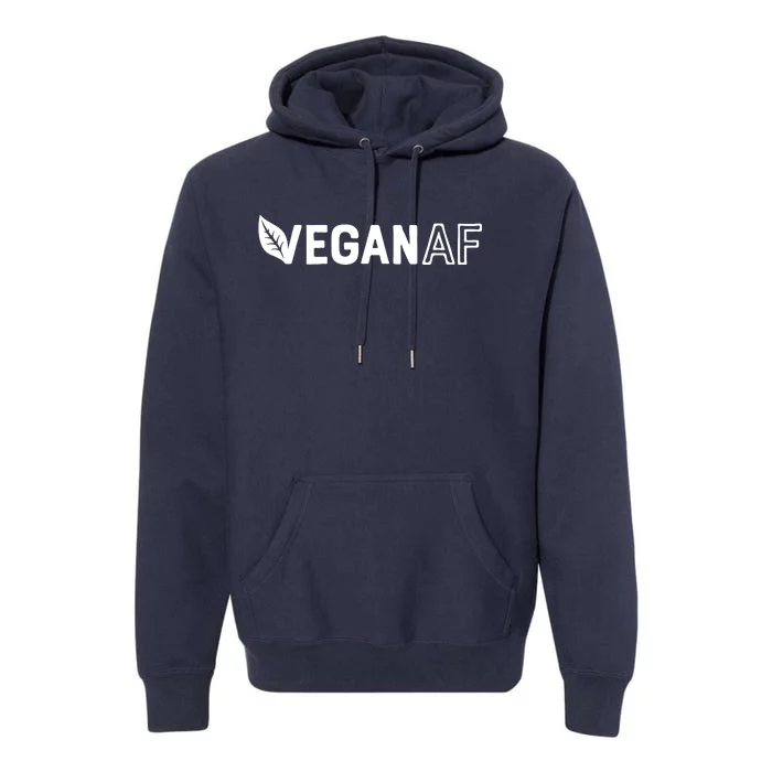 Vegan AF Shirts For Men Women Funny Vegetarian Gift Veganism Premium Hoodie