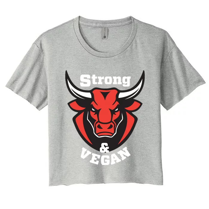 Vegan And Strong Plant Based Workout Graphic Gift Women's Crop Top Tee