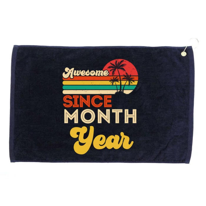 Vintage Awesome Since Customize Month And Year Birthday Grommeted Golf Towel