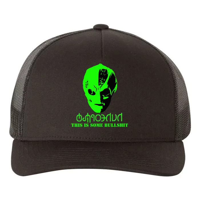 Vanderspeigle Alien This Some Bullshit Funny Yupoong Adult 5-Panel Trucker Hat